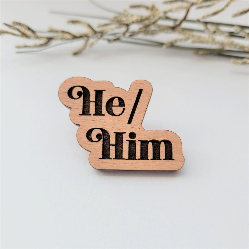 He/him pronoun pin