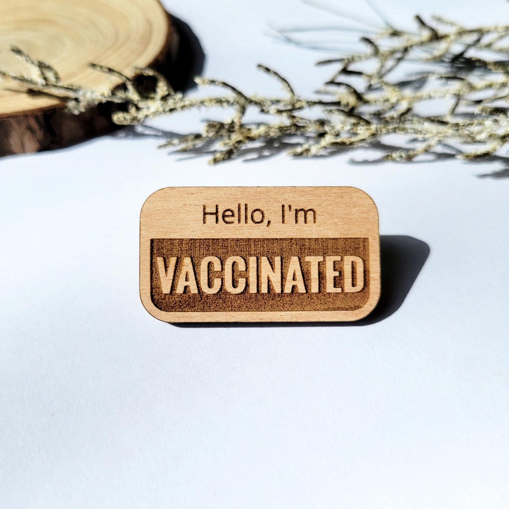 Hello, I'm vaccinated wooden pin