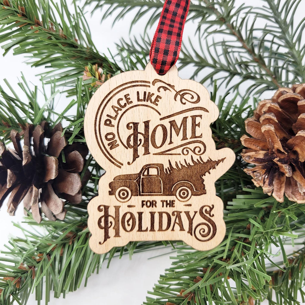 No place like Home for the Holidays ornament